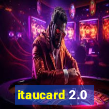 itaucard 2.0