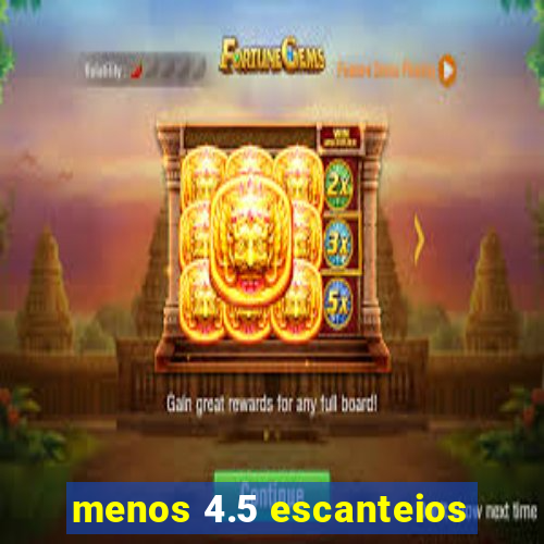 menos 4.5 escanteios