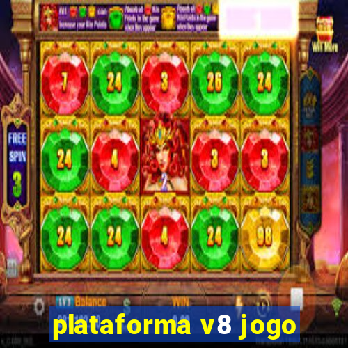 plataforma v8 jogo