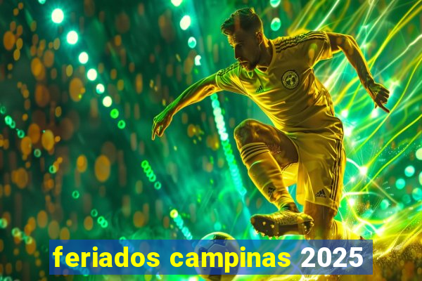 feriados campinas 2025