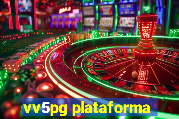 vv5pg plataforma