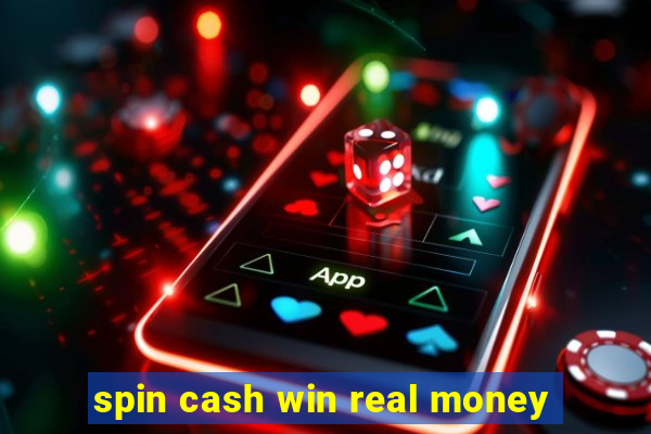 spin cash win real money