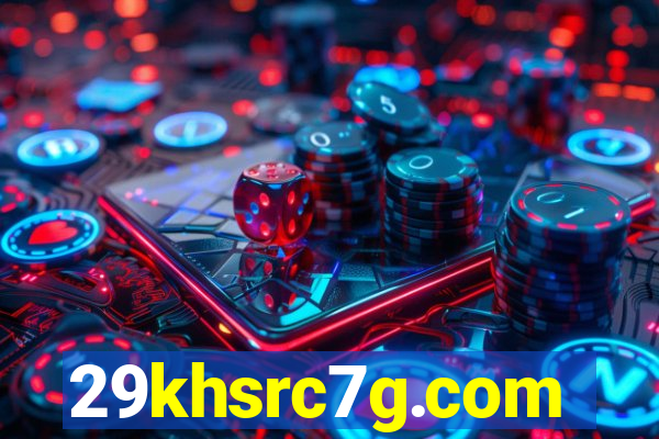 29khsrc7g.com