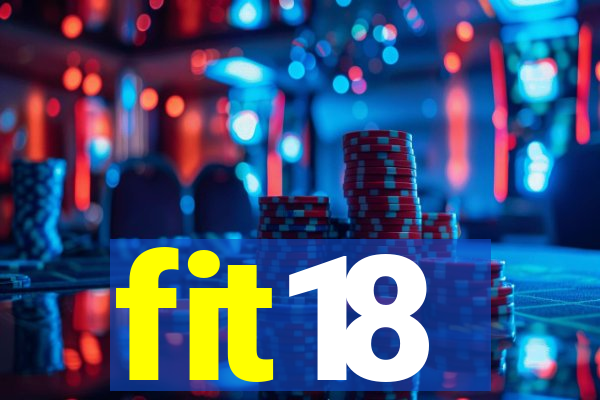 fit18