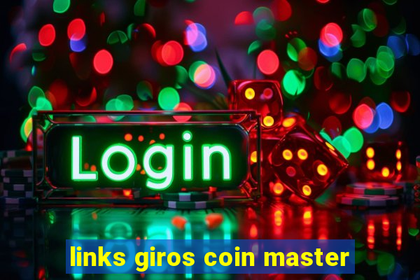 links giros coin master