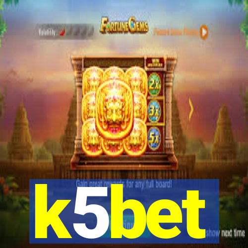 k5bet