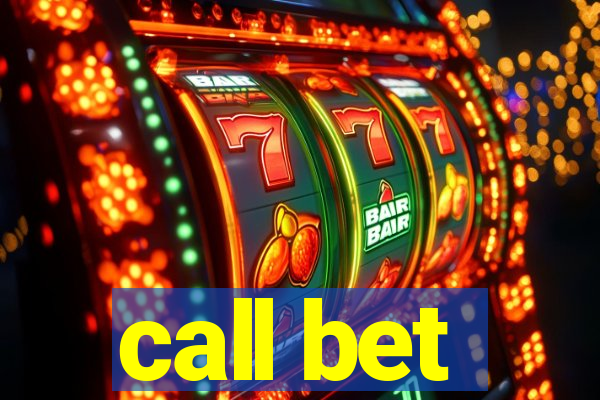 call bet