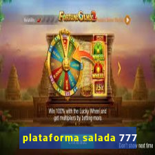 plataforma salada 777