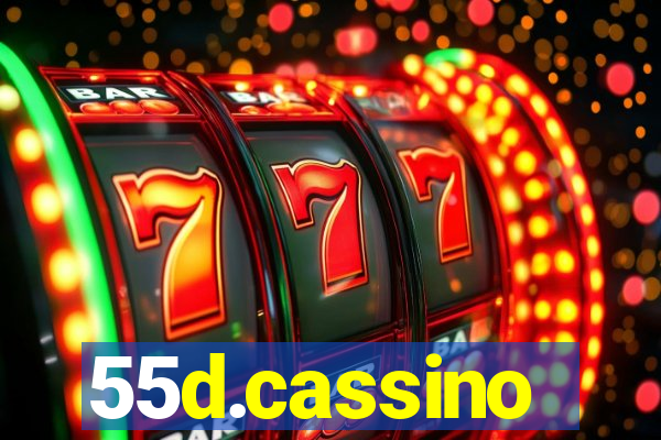 55d.cassino