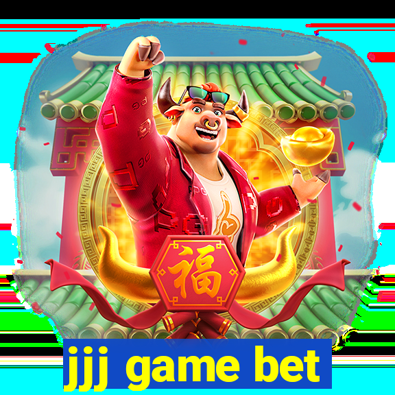 jjj game bet