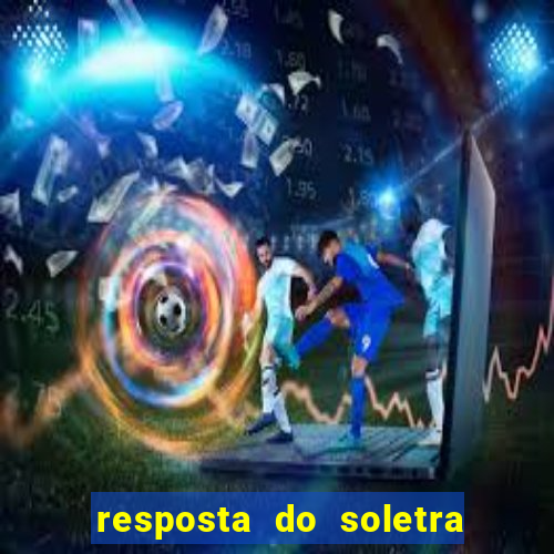 resposta do soletra de hoje