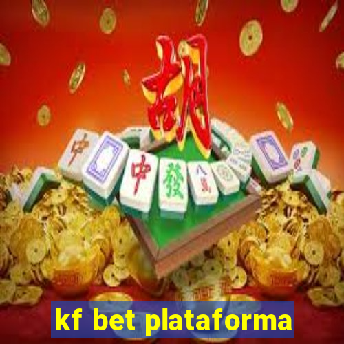 kf bet plataforma