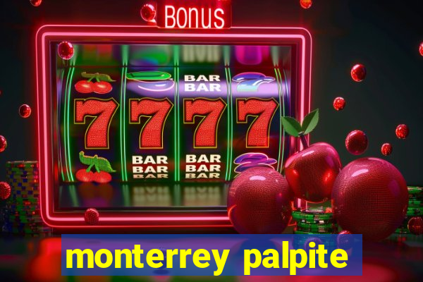 monterrey palpite