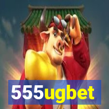 555ugbet