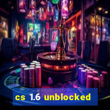 cs 1.6 unblocked