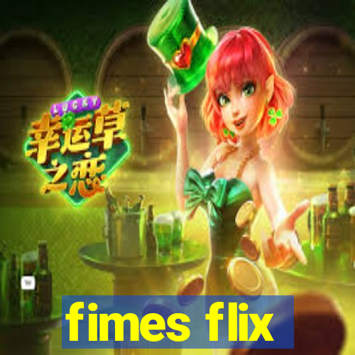 fimes flix