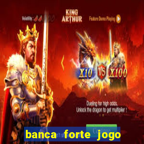 banca forte jogo do bicho app