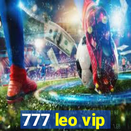 777 leo vip