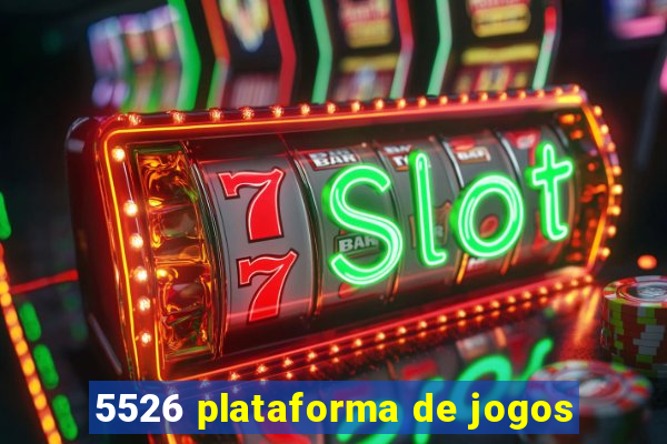 5526 plataforma de jogos