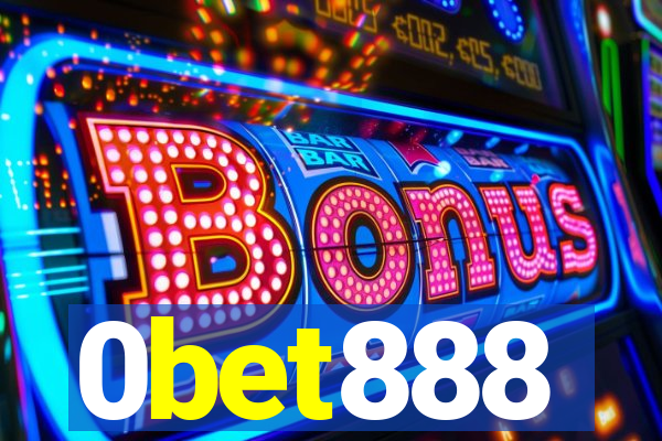 0bet888