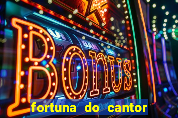 fortuna do cantor sorocaba 2023