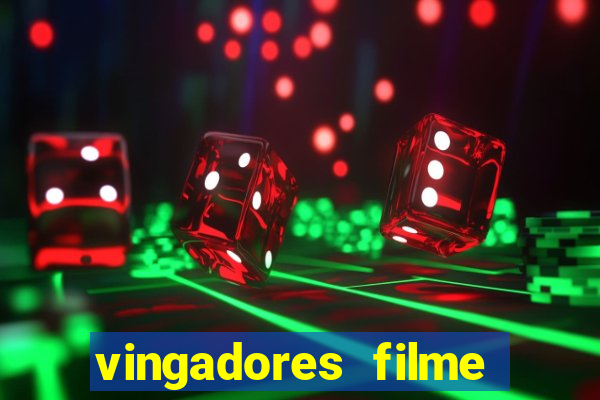 vingadores filme completo dublado google drive