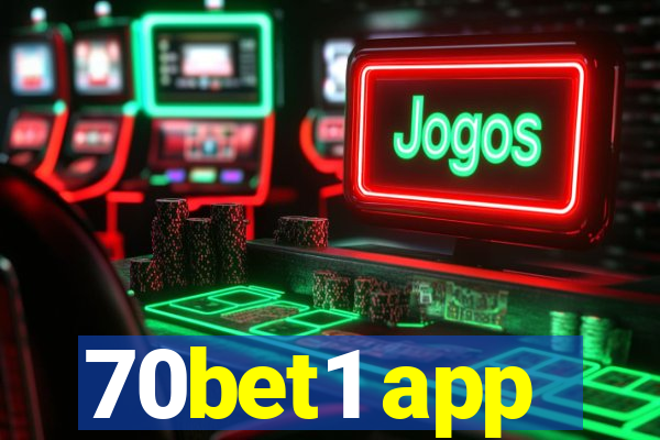 70bet1 app