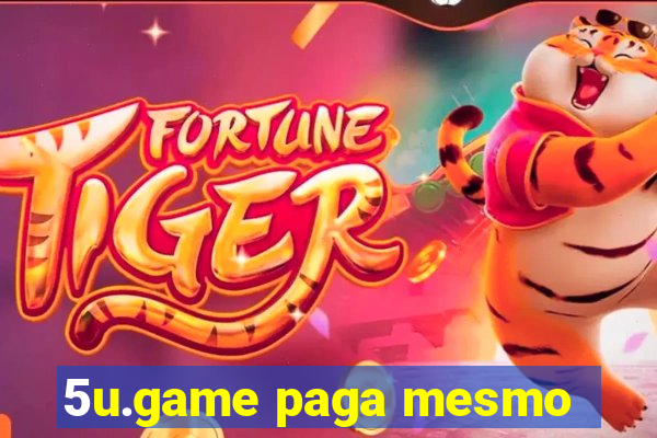 5u.game paga mesmo