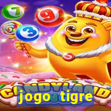 jogo tigre plataforma nova