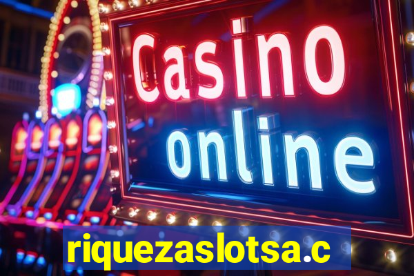 riquezaslotsa.com