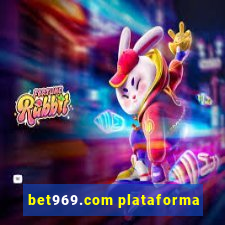 bet969.com plataforma