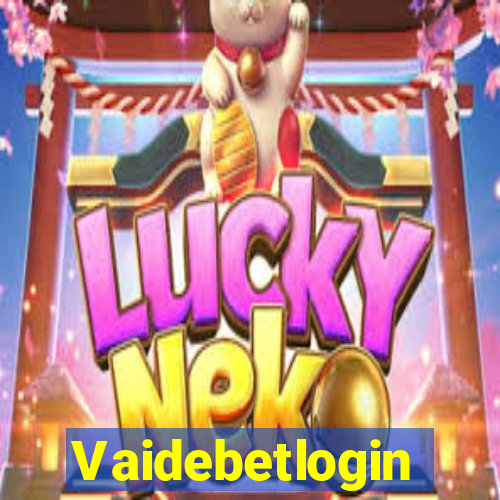 Vaidebetlogin