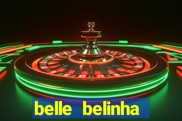 belle belinha privacy vazado