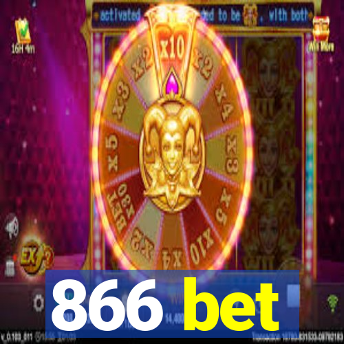 866 bet