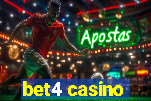 bet4 casino