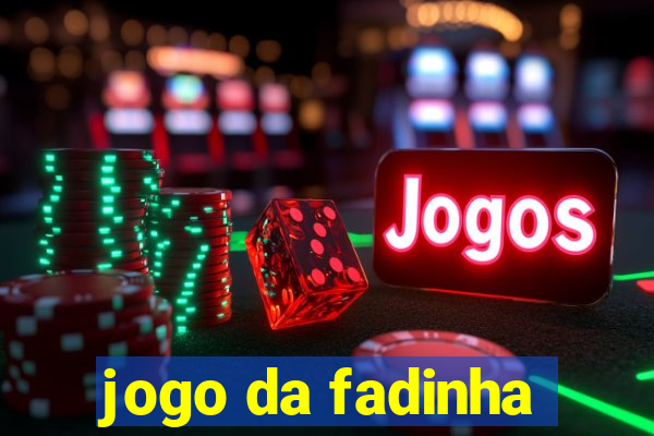 jogo da fadinha