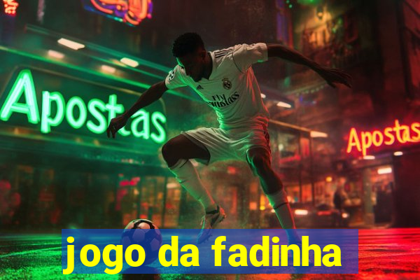 jogo da fadinha