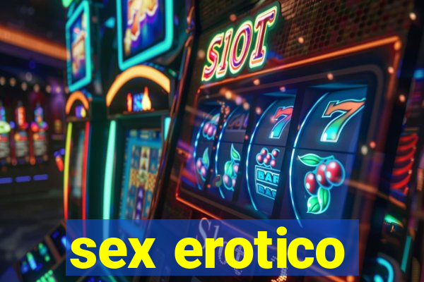 sex erotico