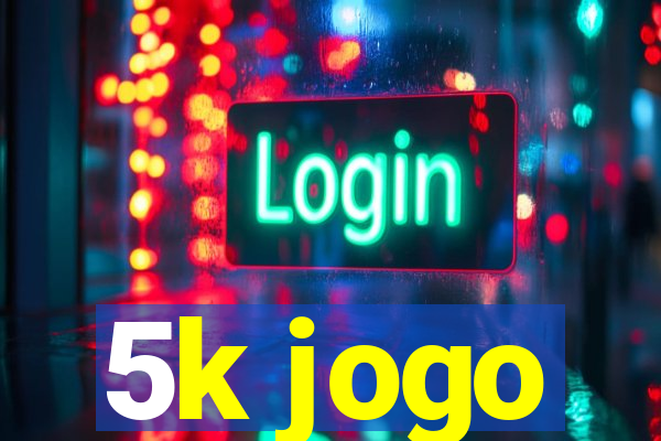 5k jogo