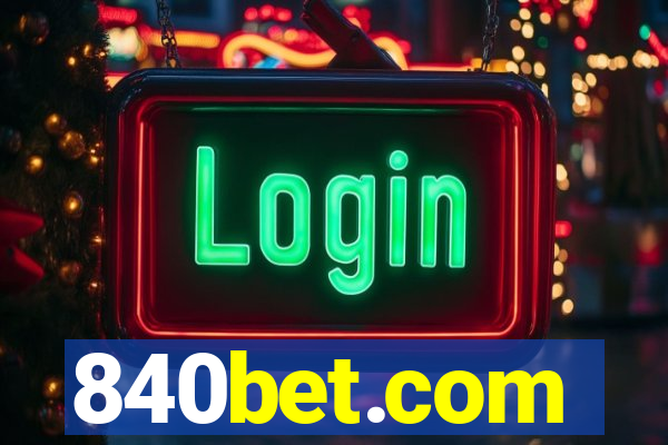 840bet.com