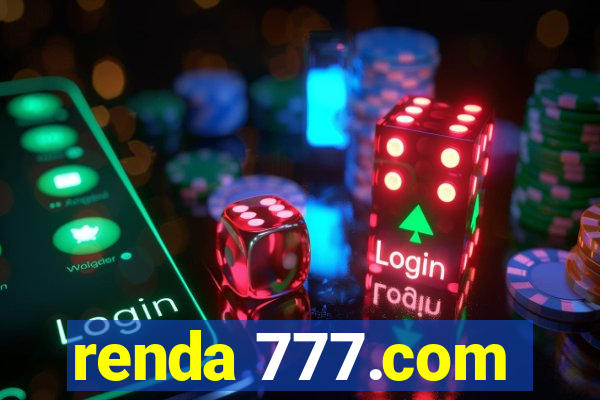 renda 777.com