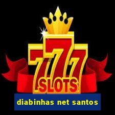 diabinhas net santos