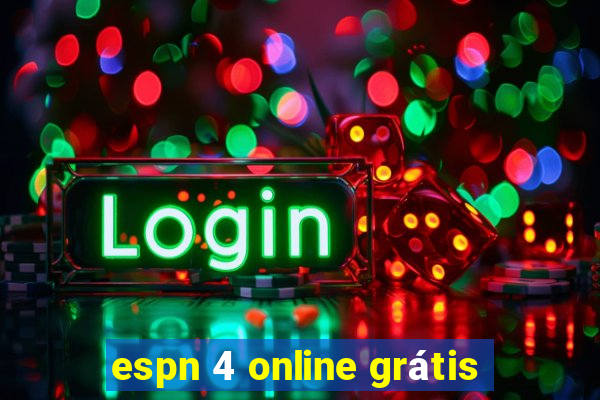 espn 4 online grátis