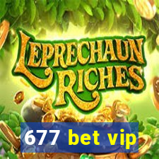 677 bet vip