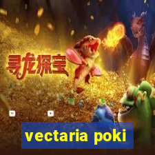 vectaria poki