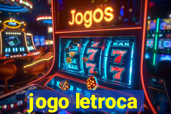 jogo letroca