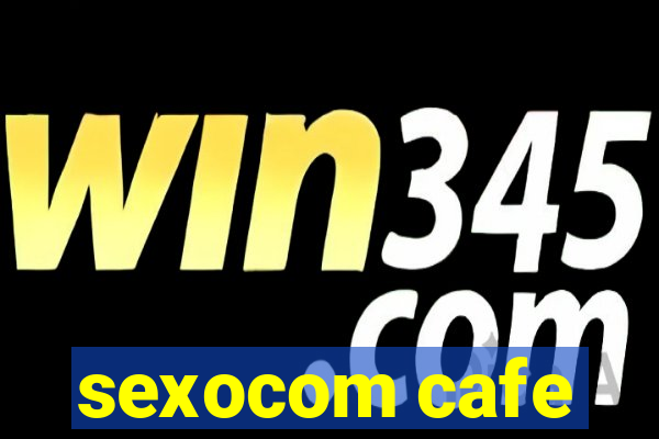 sexocom cafe