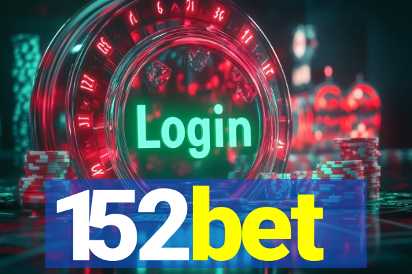 152bet