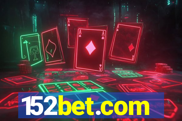 152bet.com