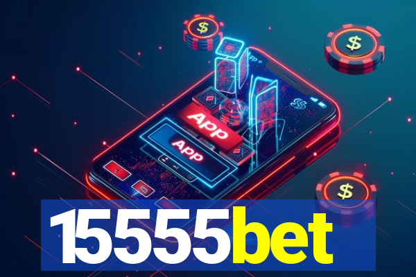 15555bet